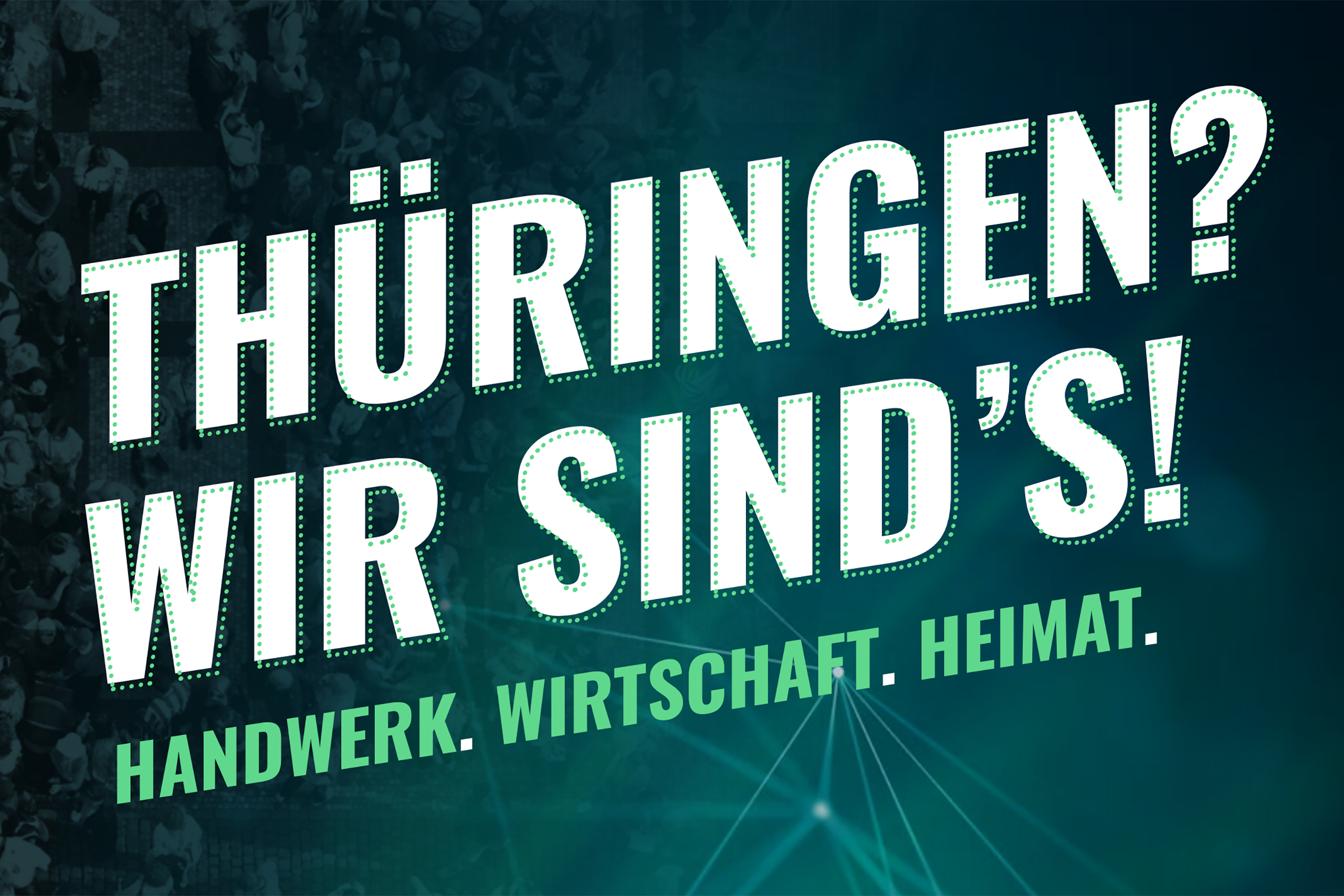 Thüringen? Wir sinds!